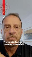 PF aponta que ex-secretário da Casa Civil recebeu R$ 1,3 milhão da Refit em esquema de consultoria