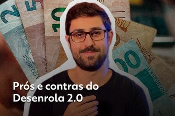 Novo Desenrola Brasil: Por que o número de inadimplentes cresceu após a primeira fase do programa?